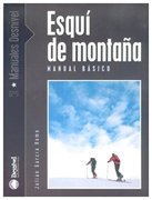 Esquí de montaña. Manual básico