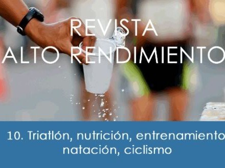 revista_10_triatlon_nutricion_entrenamiento_natacion