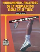 Fundamentos prácticos de la preparación física en el tenis
