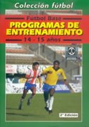 Fútbol Base: Programas de Entrenamiento (14-15 Años)