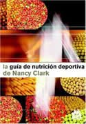 La guía de nutrición de Nancy Clark
