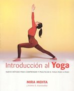 Introducción al Yoga. Nuevo Método para Comprender y Practicar