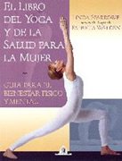 El libro del yoga y de la salud para la mujer