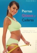 Piernas, gluteos y caderas