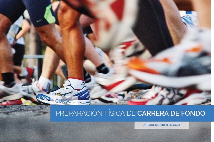 Curso preparación física de carreras de fondo