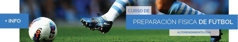 Curso Preparación Física Fútbol Alto Rendimiento