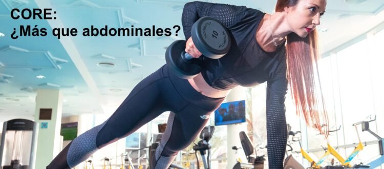 Entrenamiento del CORE