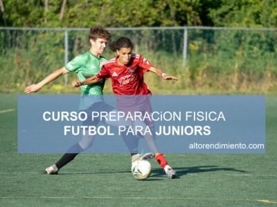 Curso Preparación Física de Futbol para Juniors